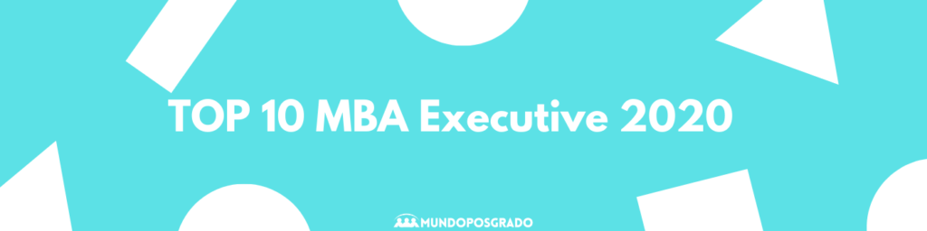 top 10 mba executive 2020