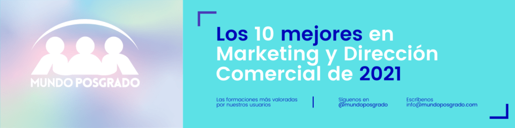 Ranking Máster en Marketing y Direccion Comercial España 2021